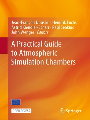 cover image of A Practical Guide to Atmospheric Simulation Chambers